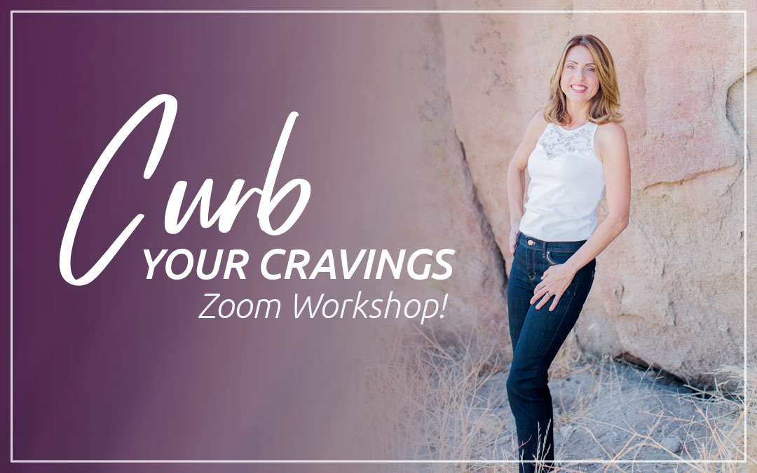 Curb your cravings zoom workshop image
