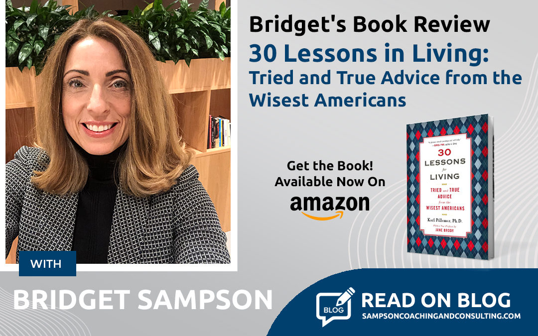 Bridget Sampson Book Review: 30 Lessons for Living