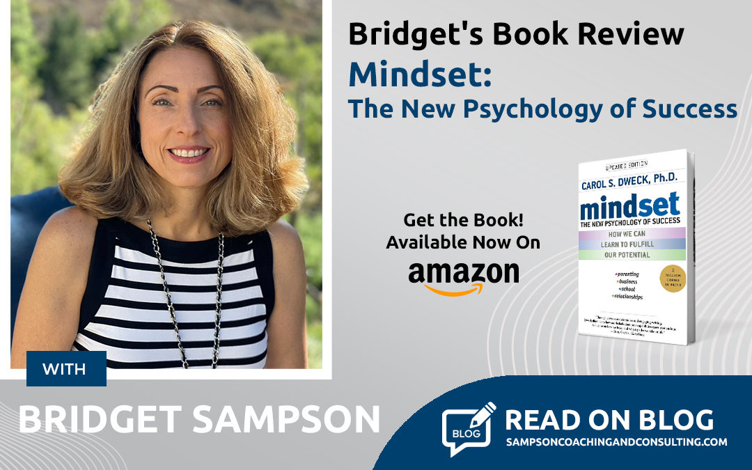 Bridget Sampson Book Review: 3 Ways to Build a Growth Mindset